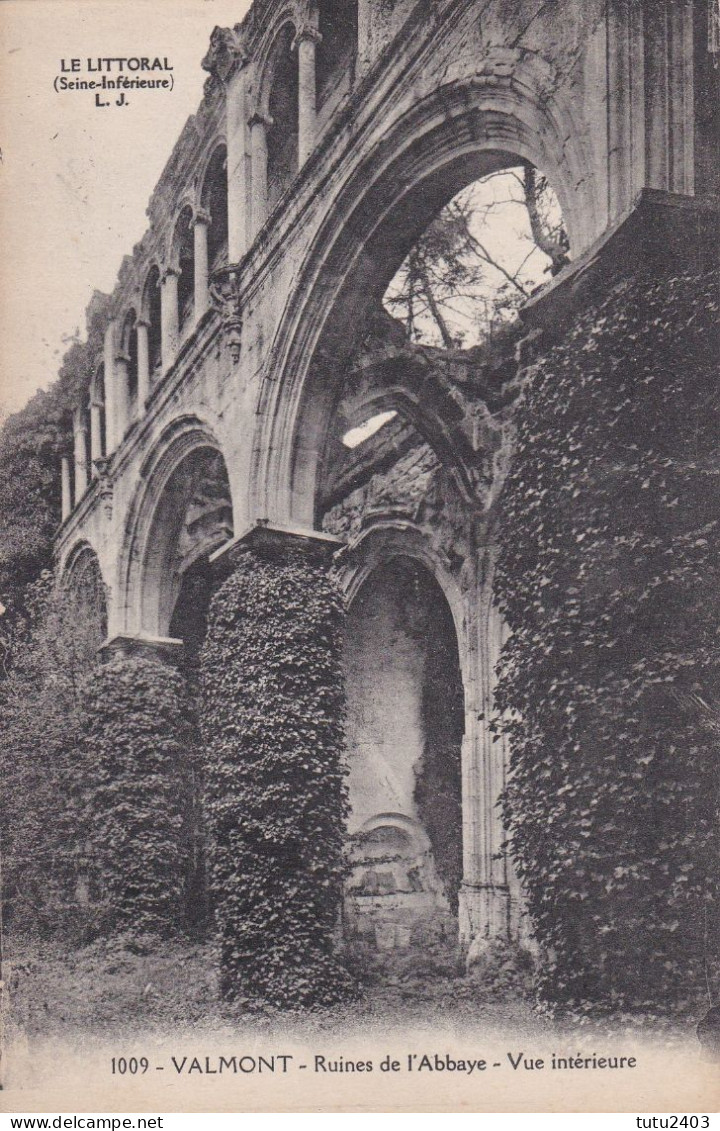 1009 VALMONT                          Ruines De L Abbaye                    Vue Interieure - Valmont