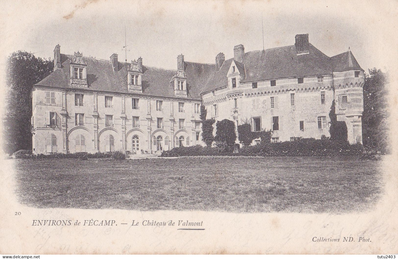 20 VALMONT                          Le Chateau - Valmont