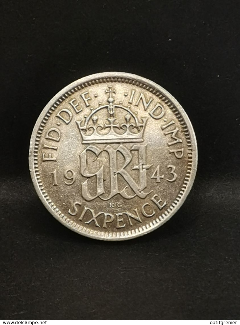 6 PENCE ARGENT 1943 GEORGE VI ROYAUME UNI / UNITED KINGDOM SILVER - H. 6 Pence
