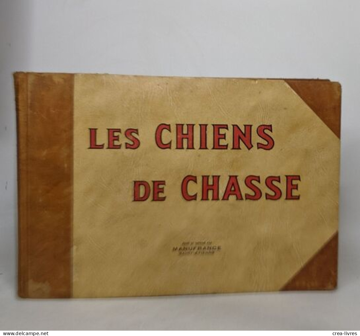 Les Chiens De Chasses - Aquarelles De François Castellan - Fischen + Jagen