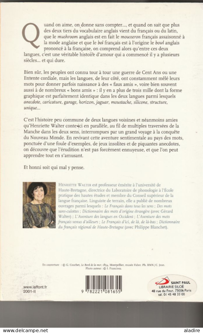 HENRIETTE WALTER - HONNI SOIT QUI MAL Y PENSE - Robert Laffont - Broché - 2001 - 363 Pages - Enciclopedie