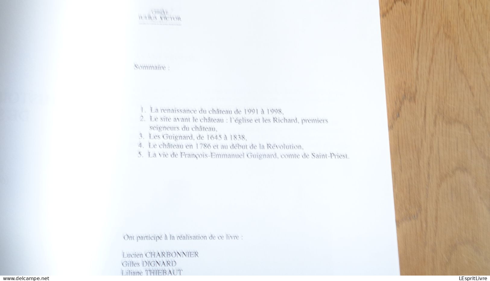 HISTOIRE DU CHÂTEAU DE SAINT PRIEST 1000 Ans D'Histoire Régionalisme Généalogie François Emmanuel Guignard Comte - Rhône-Alpes