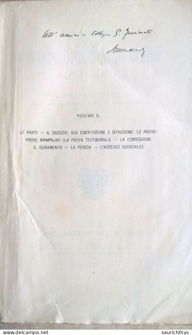 Trattato Di Diritto Giudiziario Civile Italiano 1902 Autografo Con Dedica Di Luigi Mattirolo A Guido Fusinato Ministro - Law & Economics