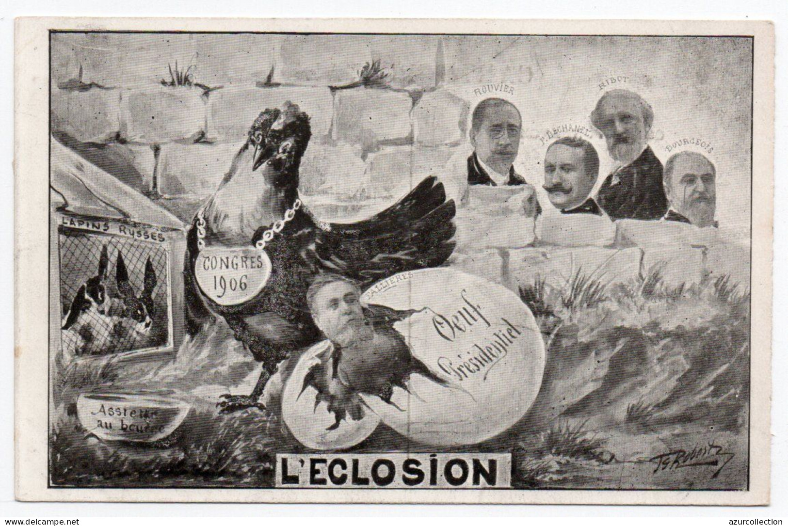 Congrès 1906. Oeuf Présidentiel. L'Eclosion - Satiriques