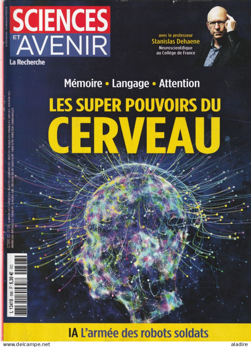 Les Super Pouvoirs Du Cerveau : Mémoire, Langage, Attention - IA L'armée De Robots Soldats ... SCIENCES Et AVENIR € 1.00 - Ciencia