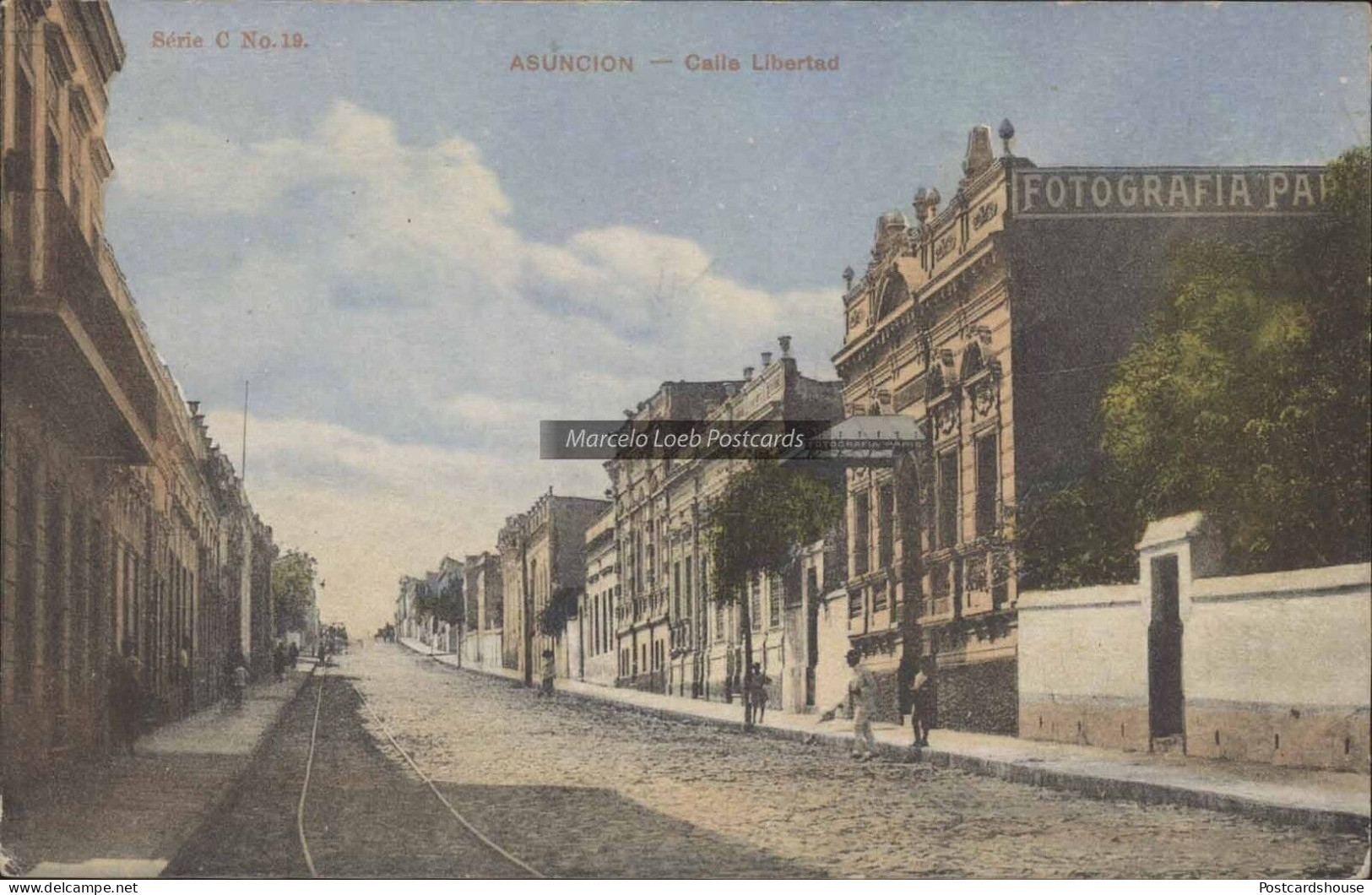 PARAGUAY ASUNCION CALLE LIBERTAD SERIE C. N° 19 ED. QUELL Y CARRON 253895 - Paraguay