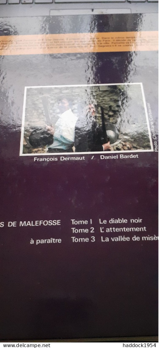 Les Chemins De Malefosse Tome 2 à 8 BARDET DERMAUT Glénat 1984-1995 - Chemins De Malefosse, Les
