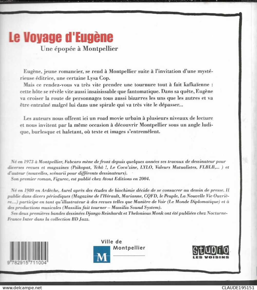 MONTPELLIER LE VOYAGE D'EUGENE  UNE EPOPEE A MONTPELLIER - Languedoc-Roussillon