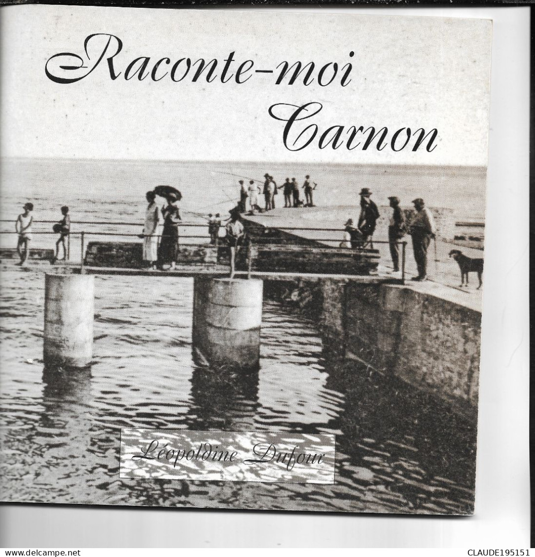 RACONTE MOI CARNON  TRES RARE  TRES NOMBREUSE PHOTOS ET CARTES POSTALES - Languedoc-Roussillon