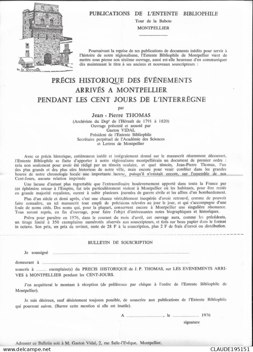 PRECIS HISTORIQUE DES EVENEMENTS ARRIVES A MONTPELLIER PENDANT LES CENTS JOURS DE L'INTERREGNE - Languedoc-Roussillon