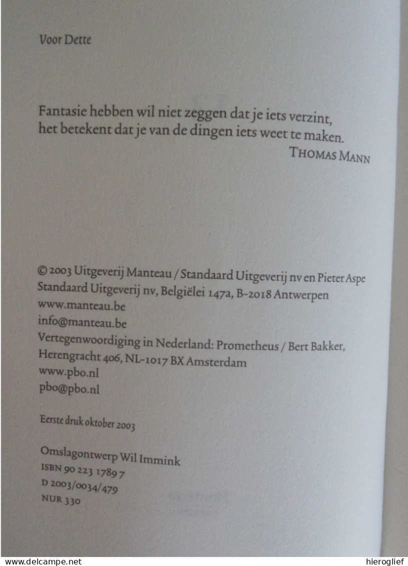 ASPE 13 - Misdaadroman Door Pieter Aspe 2003 Manteau Thriller 1ste Druk Aspeslag Pierre ° & + Brugge - Literatura