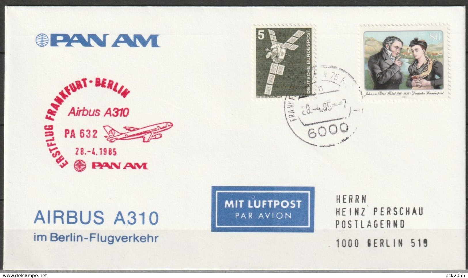 Erstflug Frankfurt - Berlin Mit Pan Am  Airbus A310 PA 632 28.4.1985 Ankunftstempel 28.4.85 1985 ( FP 313) - Correo Aéreo