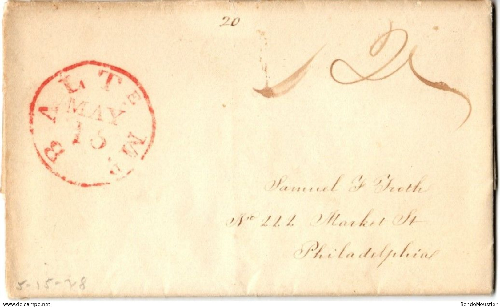 (N29) USA Cover LAC 1828 - Balte - Baltimore MA To Philadelphia PE - Paid 20 Cts - Red Cancellation. - …-1845 Préphilatélie