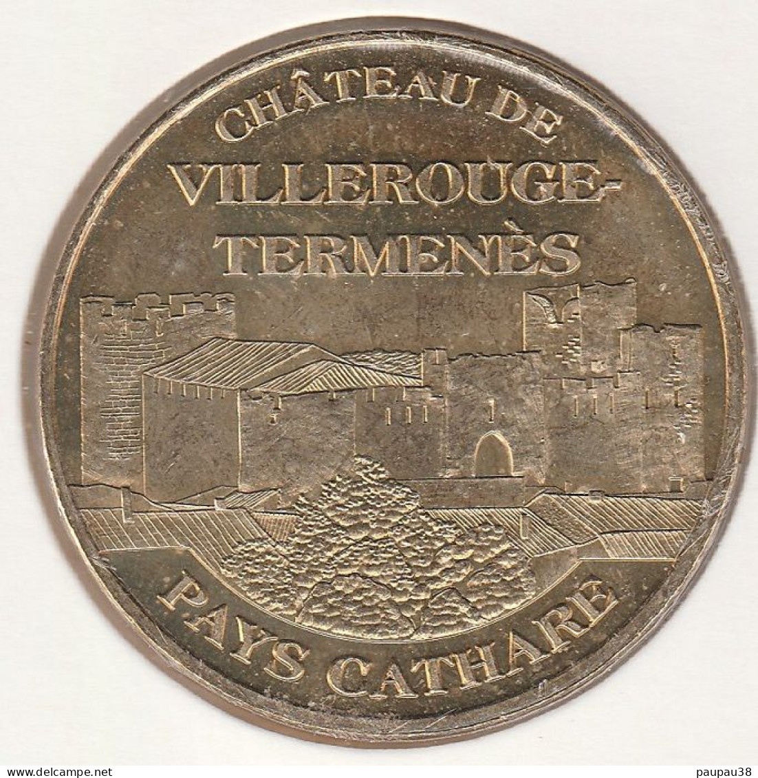 MONNAIE DE PARIS 2008 - 11 VILLEROUGE-TERMENÈS Château De Villerouge-Termenès - Vue D'ensemble - 2008