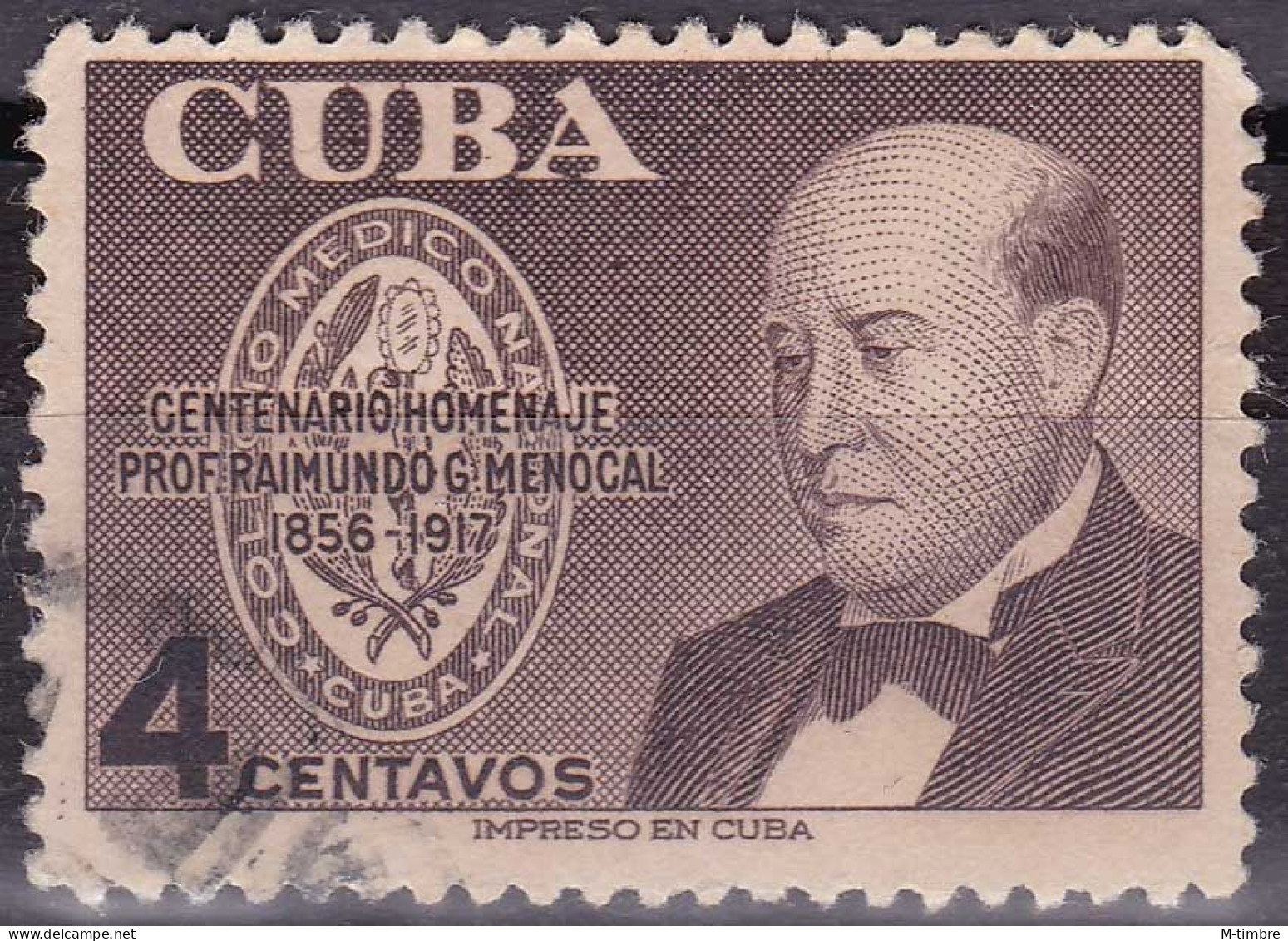 Cuba YT 444 Mi 516 Année 1956 (Used °) Médecin - Raymond G. Menocal - Gebruikt