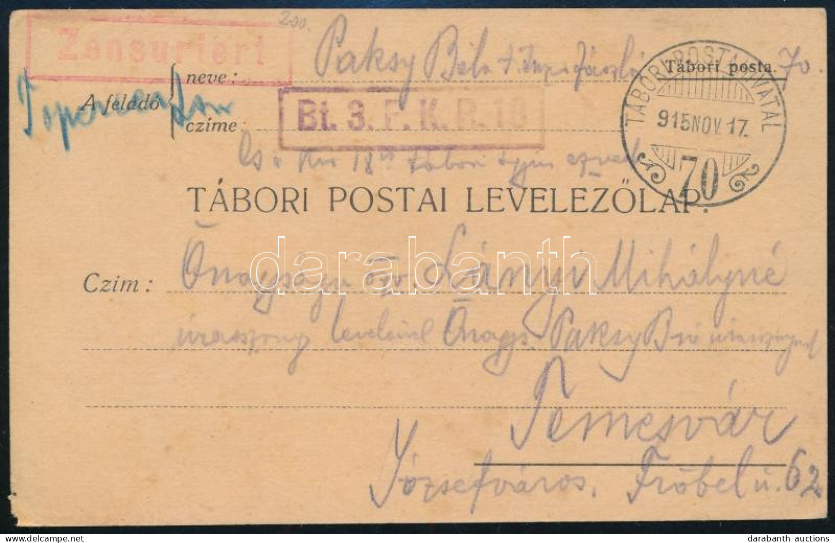 1915 Tábori Posta Levelezőlap "Bt.3.F.K.R.18" + "TP 70" - Autres & Non Classés