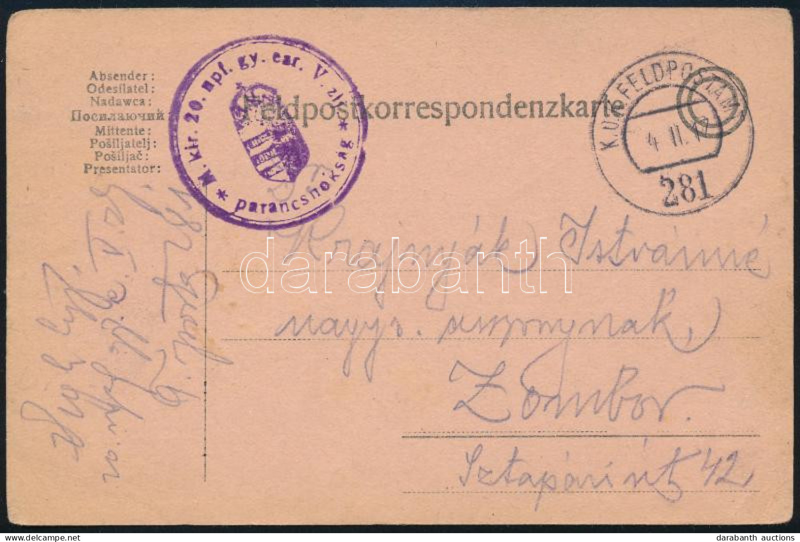 1917 Tábori Posta Levelezőlap "M.kir. 20. Npf. Gy. Ezr. V. Zlj. Parancsnokság" + "FP 281" - Autres & Non Classés