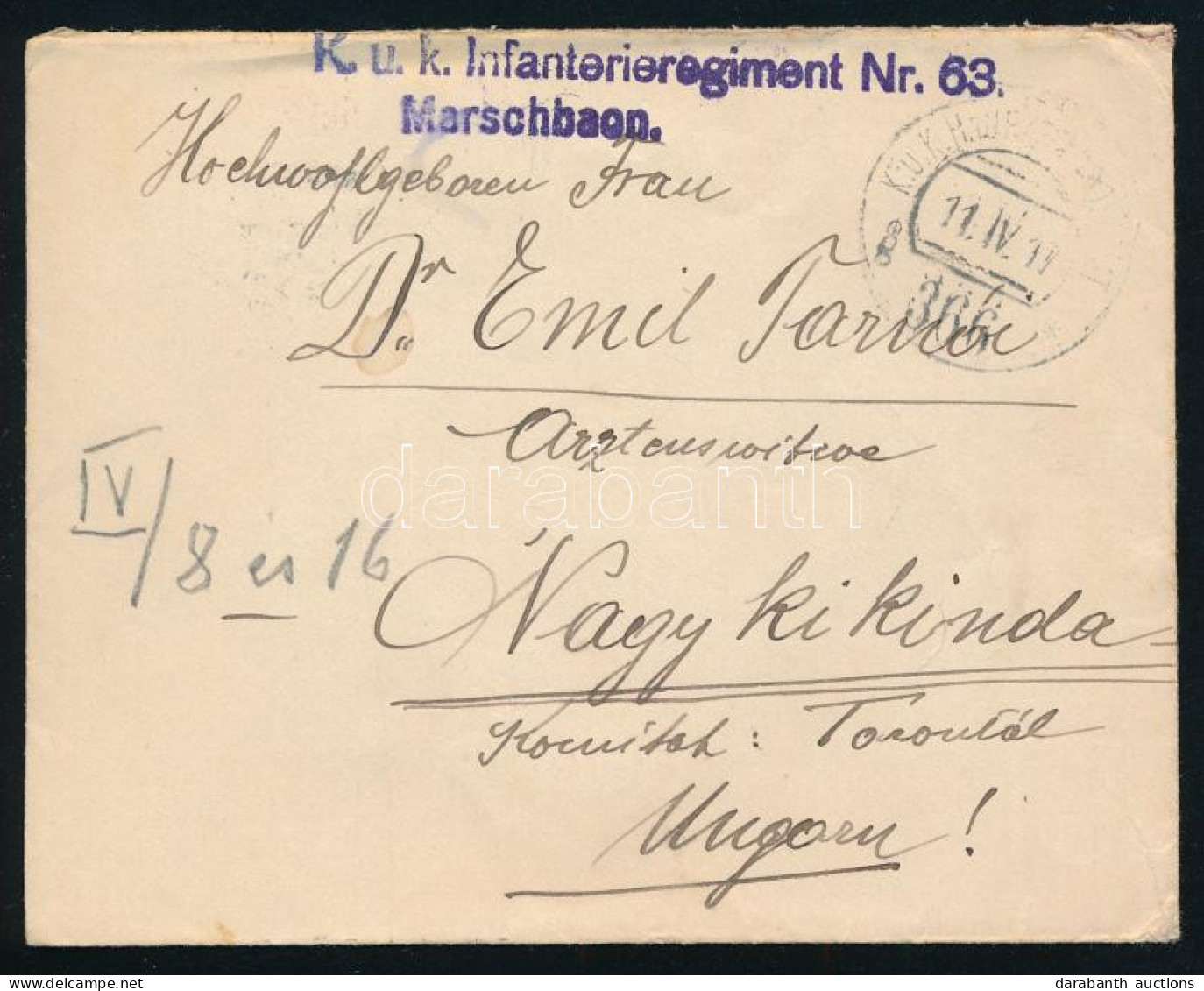 1917 Tábori Posta Levél "K.u.k. Infanterieregiment Nr.63 Marschbaon" + "HP 366 G" - Andere & Zonder Classificatie