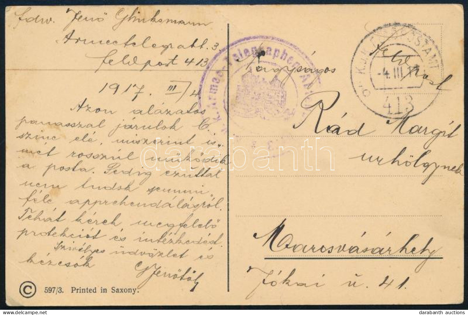 1917 Tábori Posta Képeslap "K.u.k. Armee-Telegraphen Abteilung Nr.3." + "FP 413 B" - Andere & Zonder Classificatie