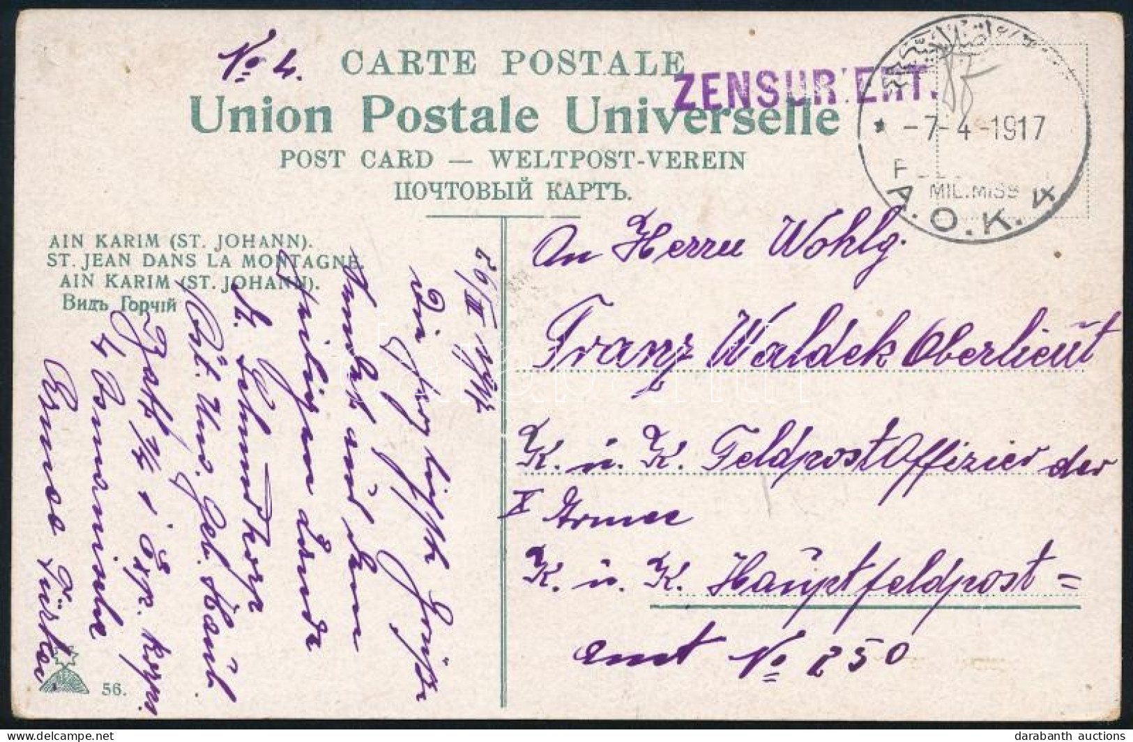 1917 Tábori Posta Képeslap (Ain Karim) "FELDPOST MIL. MISS. A.O.K. 4" Cenzúrázva - Autres & Non Classés