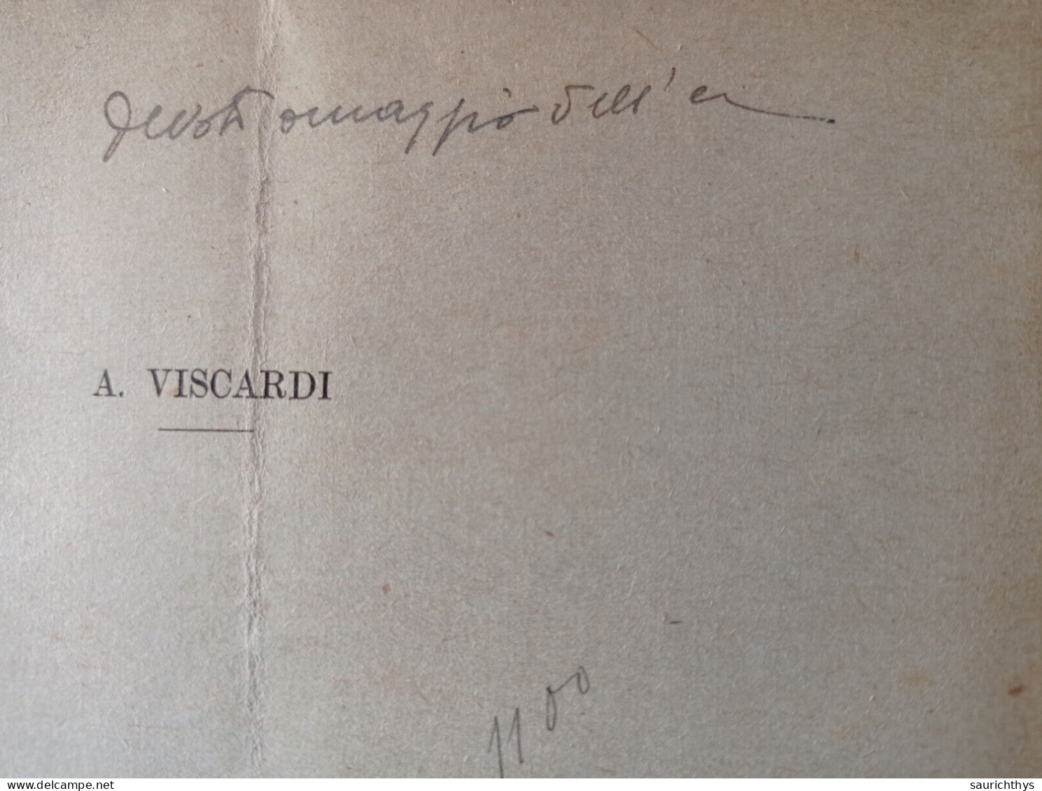 Studi Sul Testo Di Gaucelm Faidit Con Autografo Antonio Viscardi Officine Grafiche Carlo Ferrari Venezia 1935 - Geschiedenis, Biografie, Filosofie