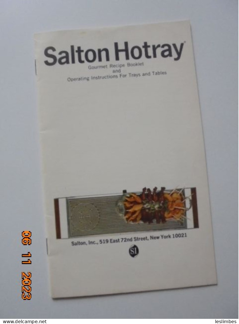 Salton Hotray: Gourmet Recipe Booklet And Operating Instructions For Trays And Tables - Americana