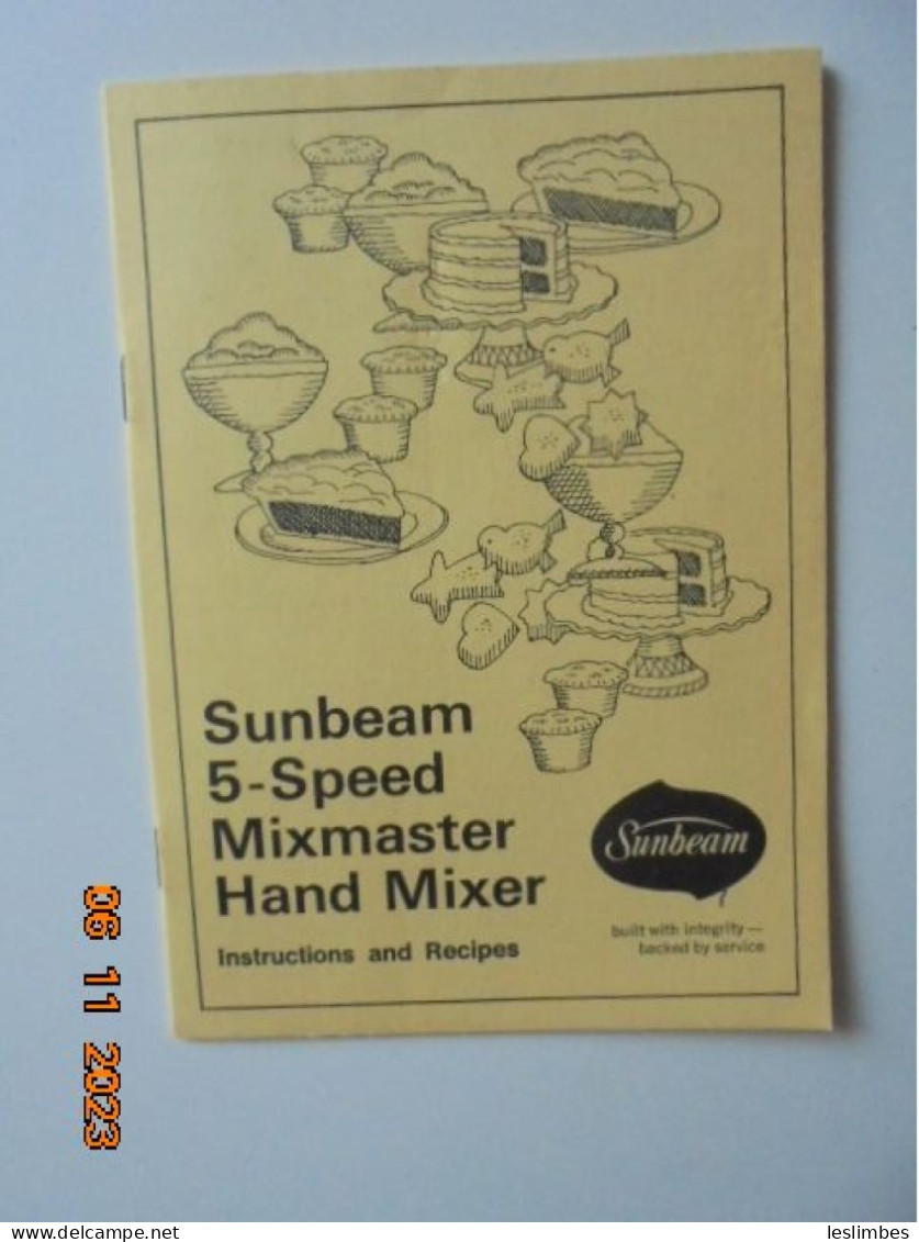Sunbeam 5-Speed Mixmaster Hand Mixer: Instructions And Recipes 1974 - American (US)