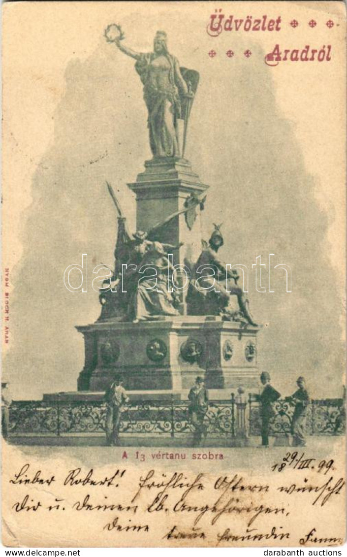 T3 1899 (Vorläufer) Arad, A 13 Vértanú Szobra. Bloch H. Kiadása / Monument (EB) - Non Classés