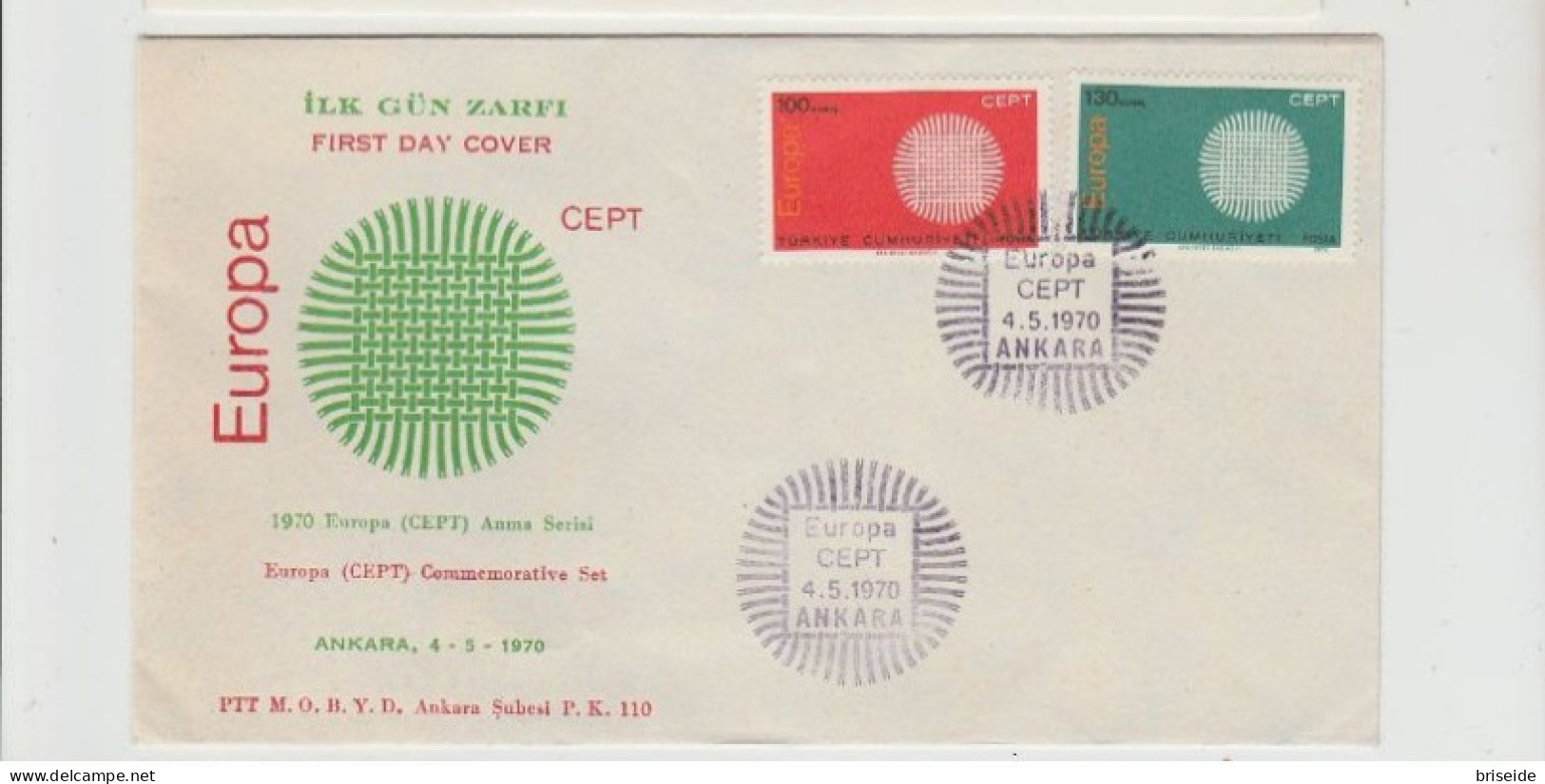 1970 N. 1 BUSTA EUROPA CEPT PREMIERJOUR D'E MISSION FIRST DAY COVER ERSTTAGSBRIEF 1°GIORNO EMISSIONE TURKIYE CUMHURIYETI - 1970