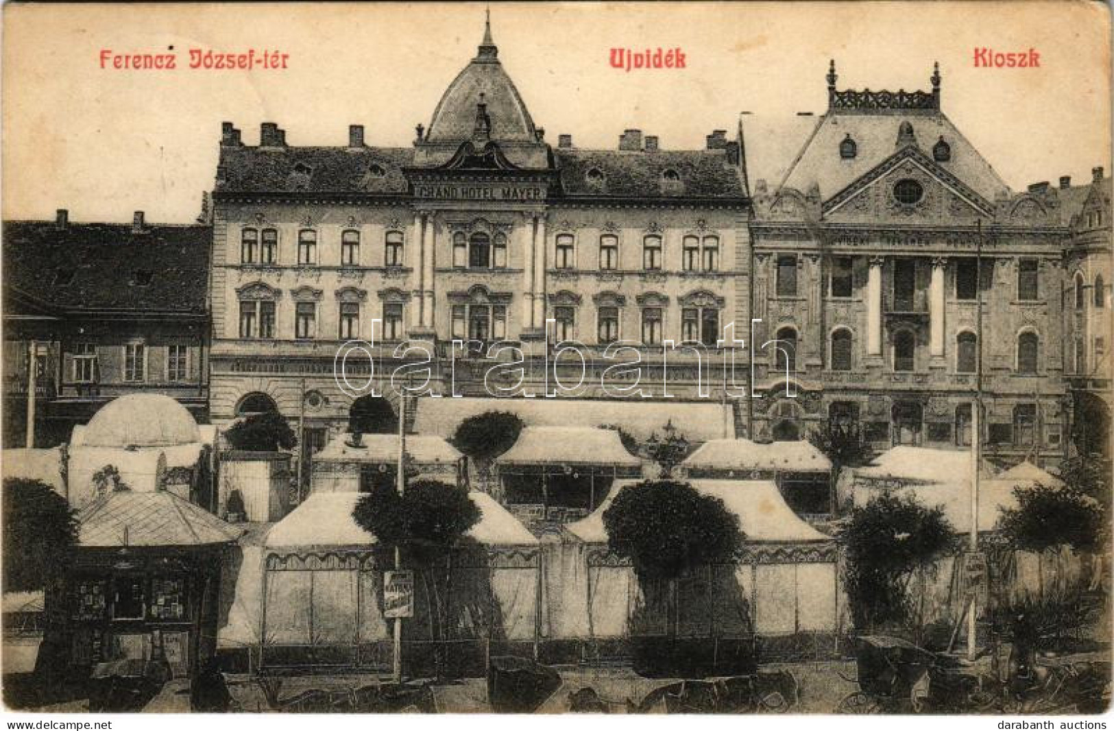 T2/T3 1910 Újvidék, Novi Sad; Ferenc József Tér, Kioszk, Mayer Nagy Szálloda, Sörcsarnok, Récsei Gusztáv üzlete, Piac. V - Ohne Zuordnung