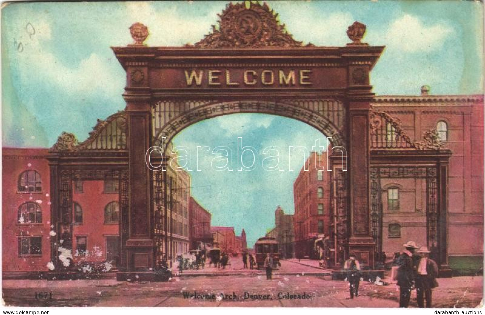 T3/T4 1909 Denver (Colorado), Welcome Arch, Horse-drawn Carriages, Tram (wet Damage) - Non Classificati