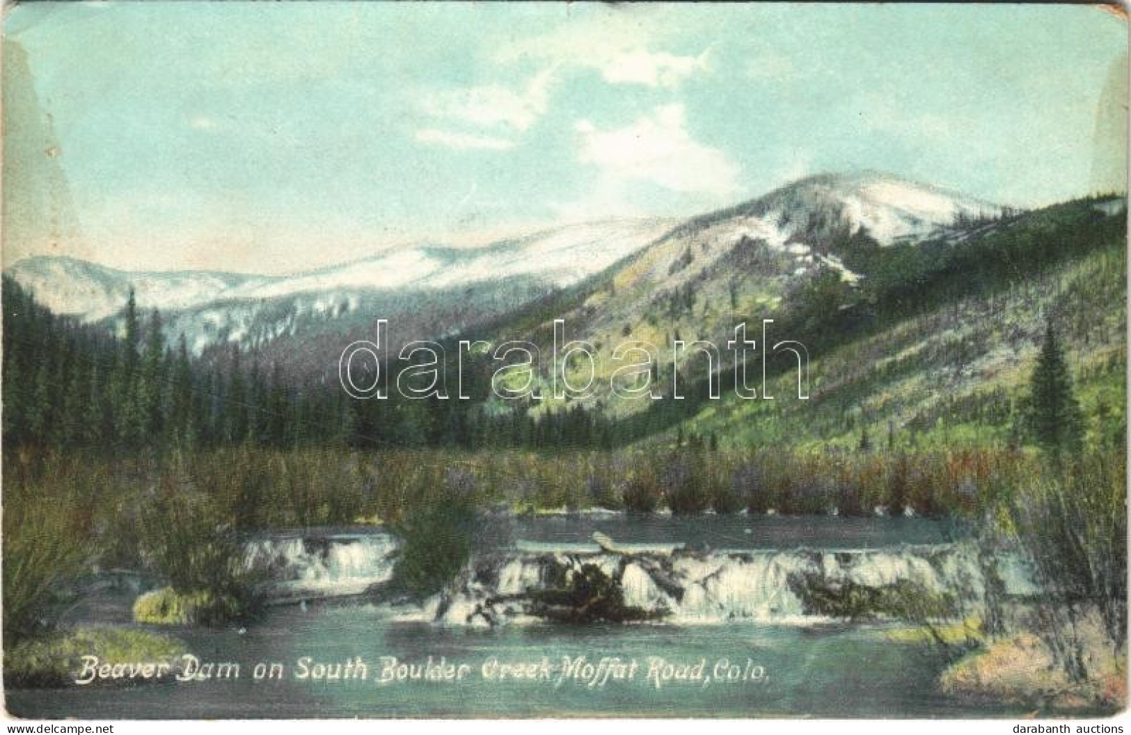 T3/T4 1909 South Boulder Creek (Colorado), Beaver Dam, Moffat Road (wet Damage) - Ohne Zuordnung