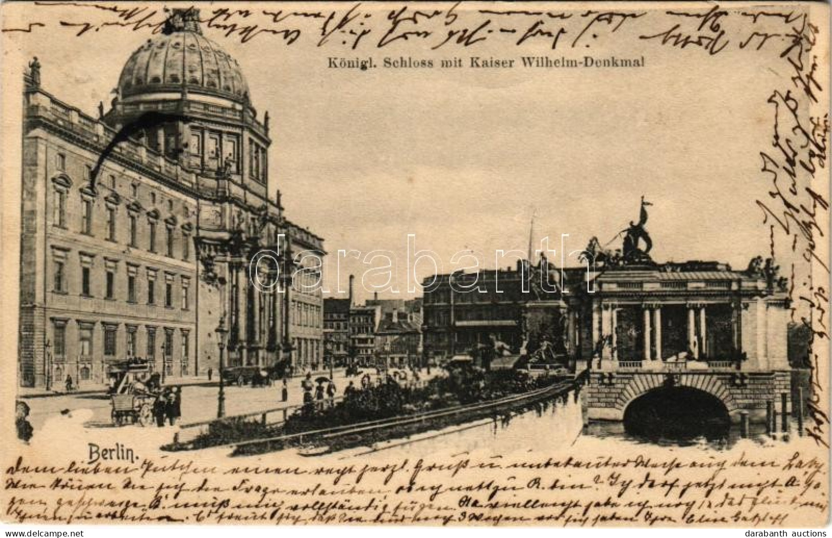 T2 1903 Berlin, Königl. Schloss Mit Kaiser Wilhelm Denkmal / Royal Castle, Monument - Unclassified