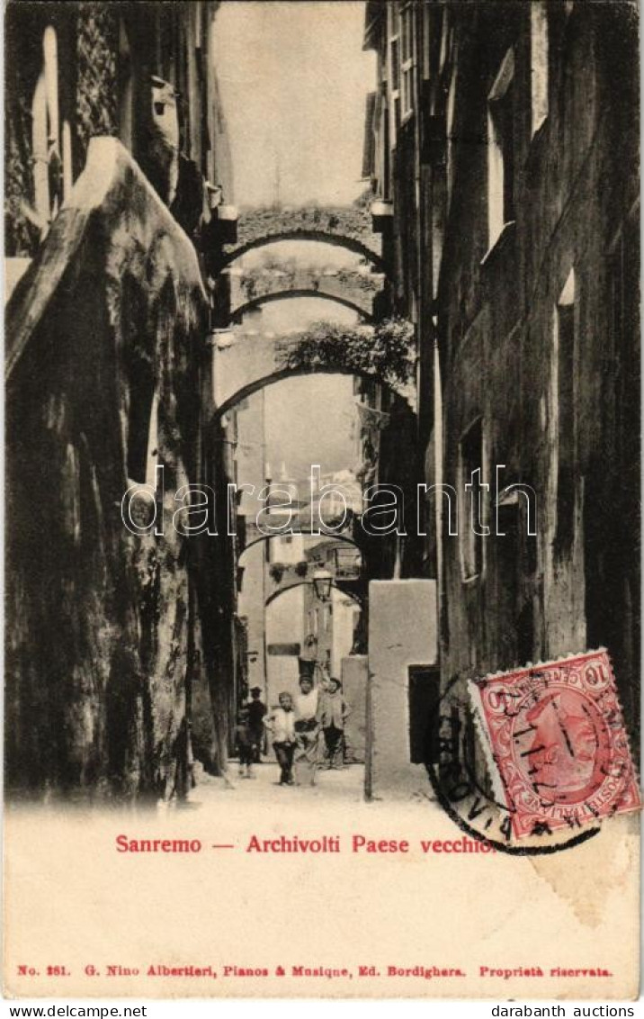 T2/T3 1914 Sanremo, San Remo; Archivolti Paese Vecchio / Street View. G. Nino Albertieri No. 281. TCV Card (EK) - Non Classés