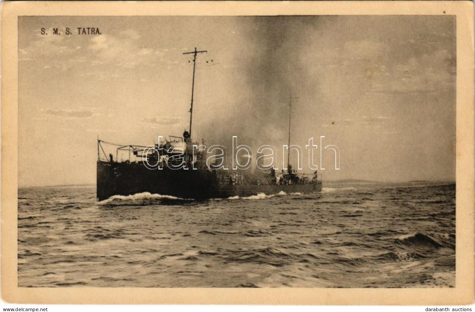 T2/T3 1914 SMS TATRA Osztrák-magyar Tátra-osztályú Romboló / K.u.K. Kriegsmarine / SMS Tatra Austro-Hungarian Navy Tatra - Non Classés