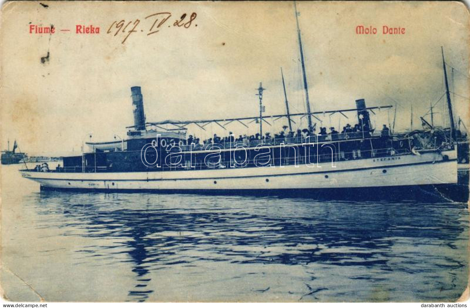 T3 1917 Fiume, Rijeka; Molo Dante, SS "STEFÁNIA" Egycsavaros Tengeri Személyszállító Gőzhajó (Salondampfer). E. Modercin - Non Classés