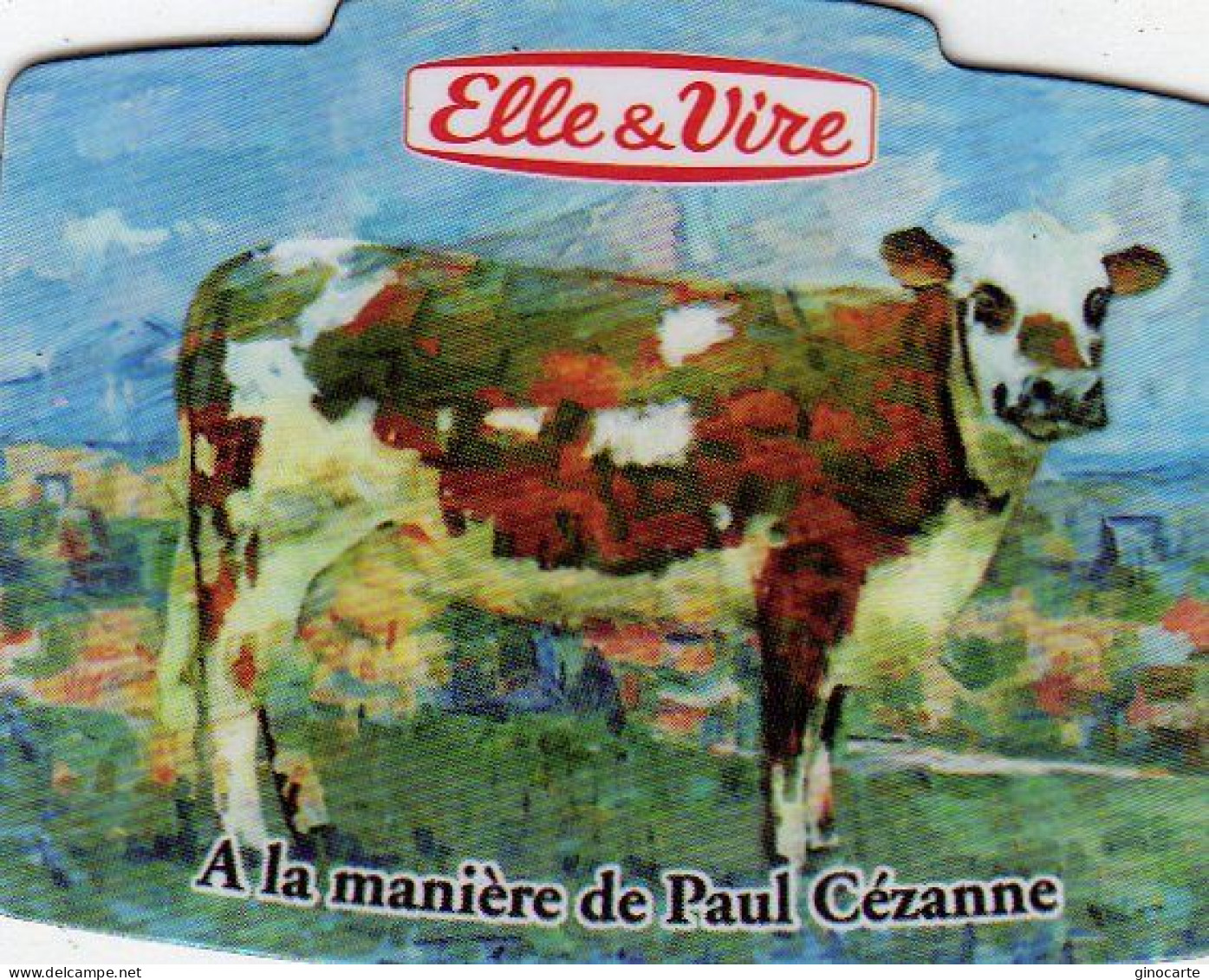 Magnets Magnet Elle Et Vire Vache à La Maniere De Paul Cezanne - Turismo