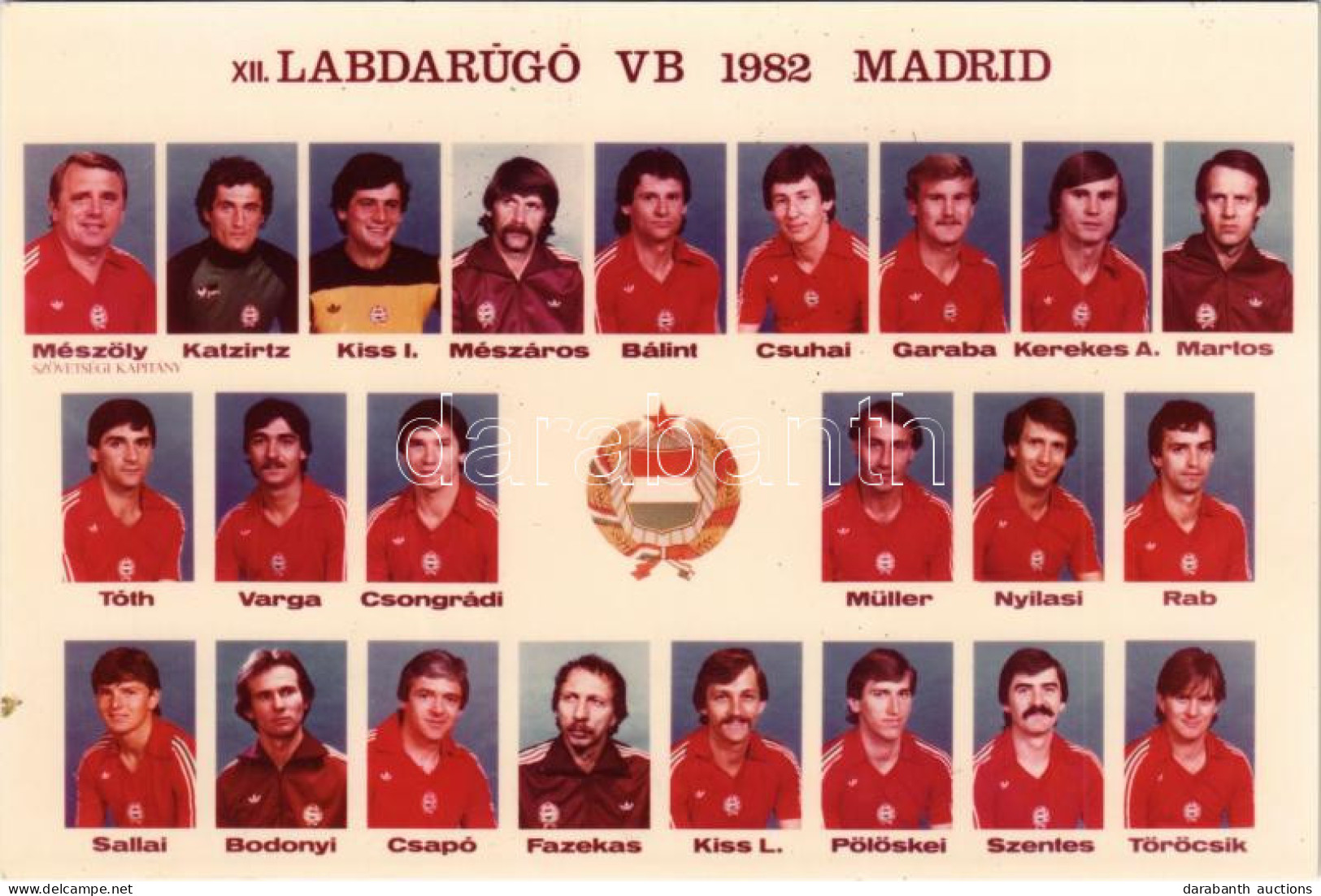 ** T1 1982 Madrid, XII. Labdarúgó VB Magyar Válogatott Csapata. Képzőművészeti Alap Kiadóvállalat / Hungary National Foo - Unclassified