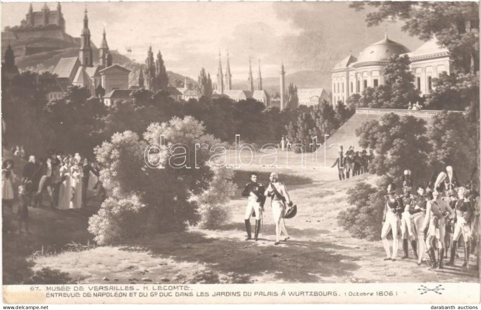 ** T2/T3 Entrevue De Napoleon Et Du Gd. Duc Dans Les Jardins Du Palais A Wurtzburg. Musée De Verailles S: H. Lecomte (fl - Ohne Zuordnung