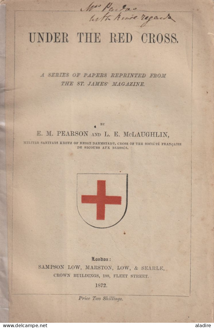 London - 1872 - Under The Red Cross - E.M. Pearson & L. E. McLaughlin - A Series Of Papers From The St James Magazine - Wars Involving UK