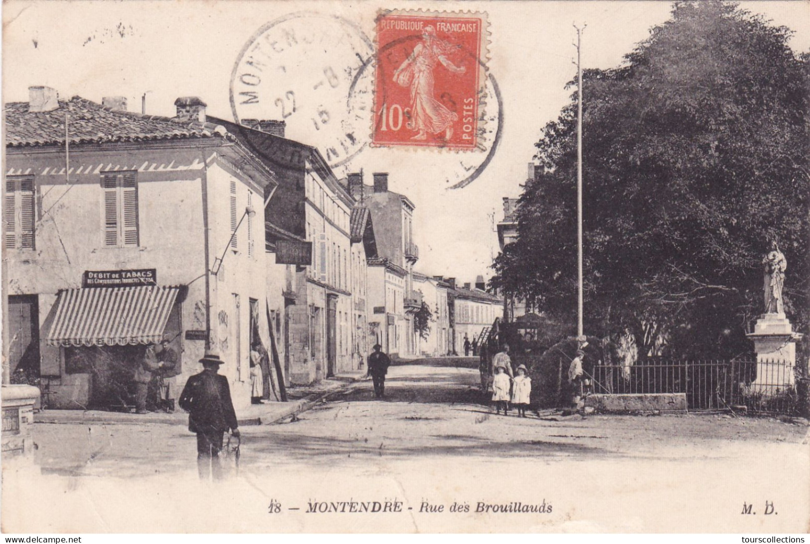 CPA 17 @ MONTENDRE - Rue Des Brouillauds En 1915 Le Bureau De Tabac De L'angle - MD 18 - Montendre