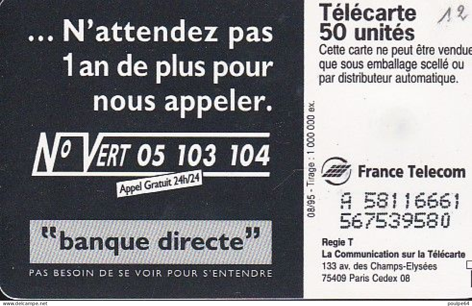 F586 - 08/1995 - BANQUE DIRECTE - 50 SO3 - (verso : N° Impacts Deux Lignes - 2ème Ligne Vers La Gauche Sous A) - 1995