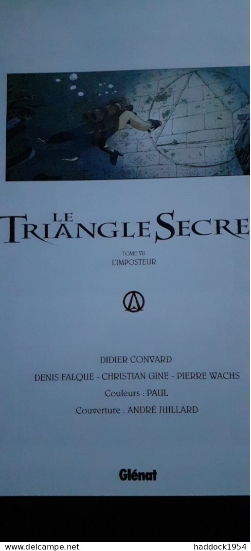 le triangle secret les 7 tomes CONVARD FALQUE JUILLARD glénat 2000-2003