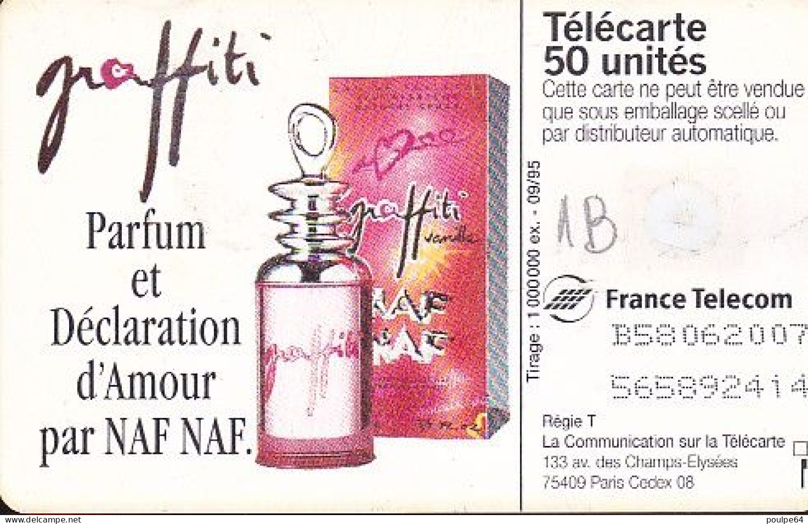 F588A - 09/1995 - GRAFFITI - NAF NAF - 50 GEM1B - (recto : Rose Foncé) - 1995