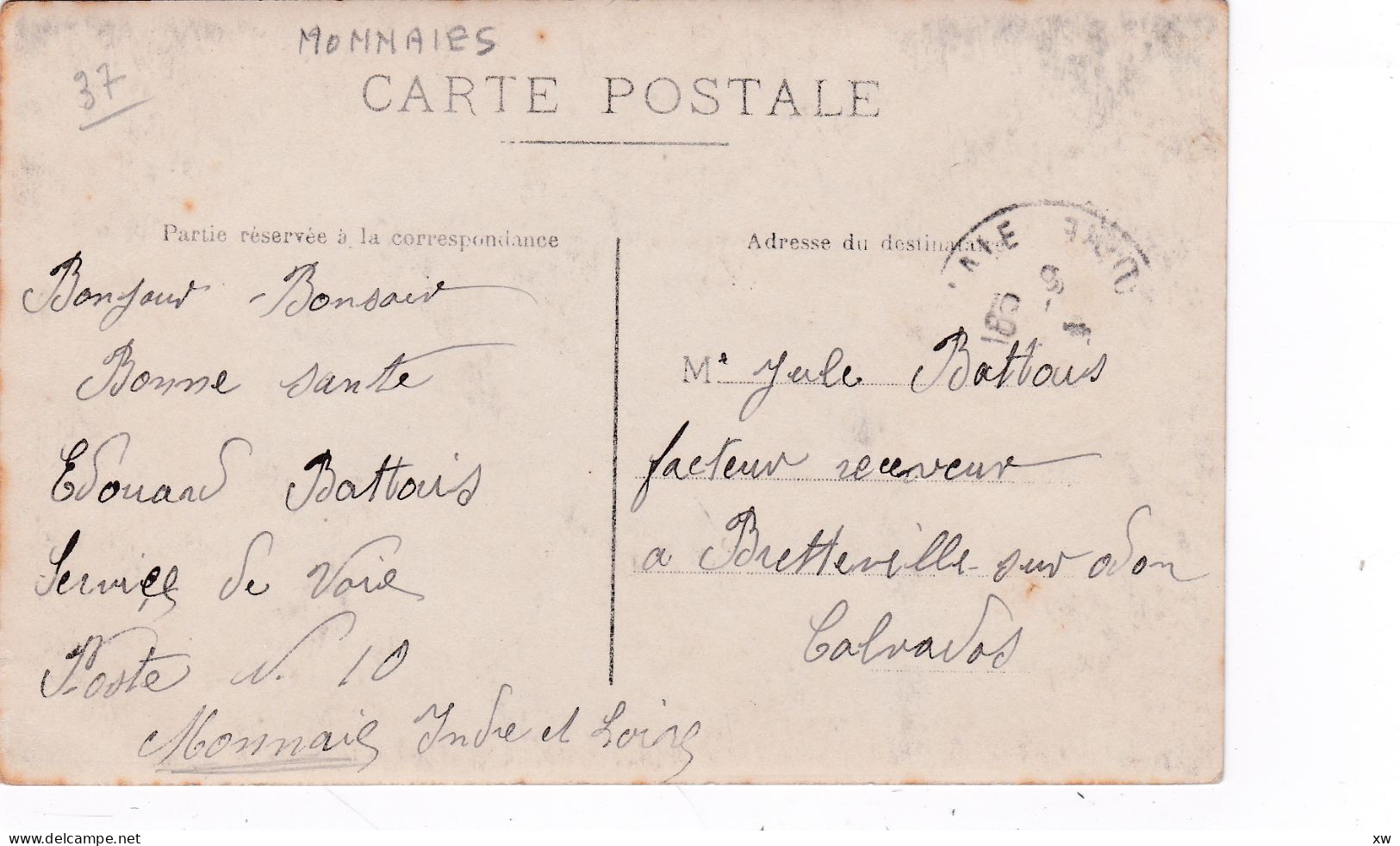 MONNAIE -37- Carte-photo - Edouard BATTAIS Service De Voie Poste N10 à Monnaie Le 22/07/1914 - Animation - A16793 / 94 - Monnaie