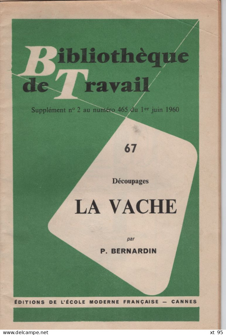 Bibliotheque Du Travail - 1960 - La Vache - Planches De Decoupages - 18 Ans Et Plus