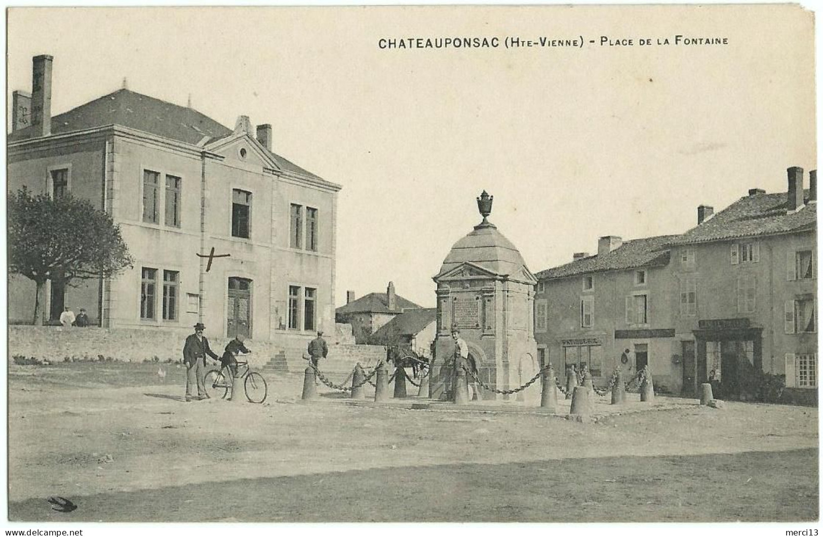 CHATEAUPONSAC (87) – Place De La Fontaine. Editeur Hirondelle. - Chateauponsac