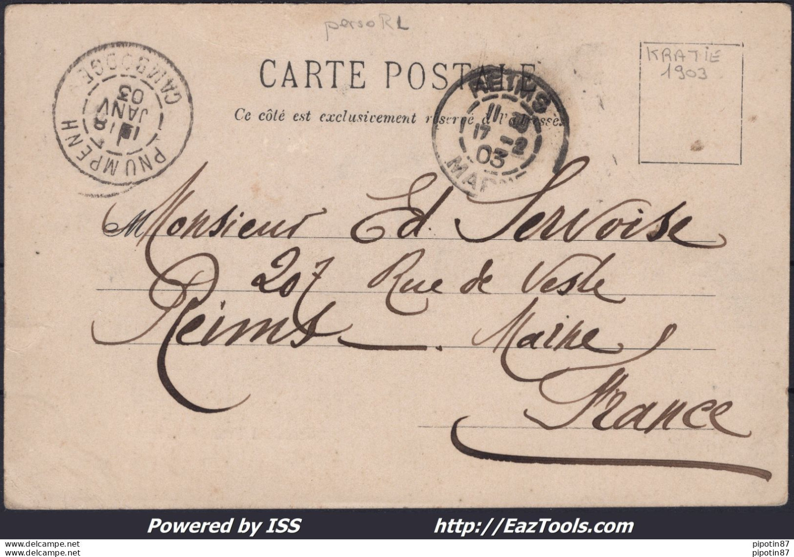 INDOCHINE N° 17 SUR CP POUR REIMS AVEC CAD KRATIE CAMBODGE DU 17/01/1903 - Lettres & Documents