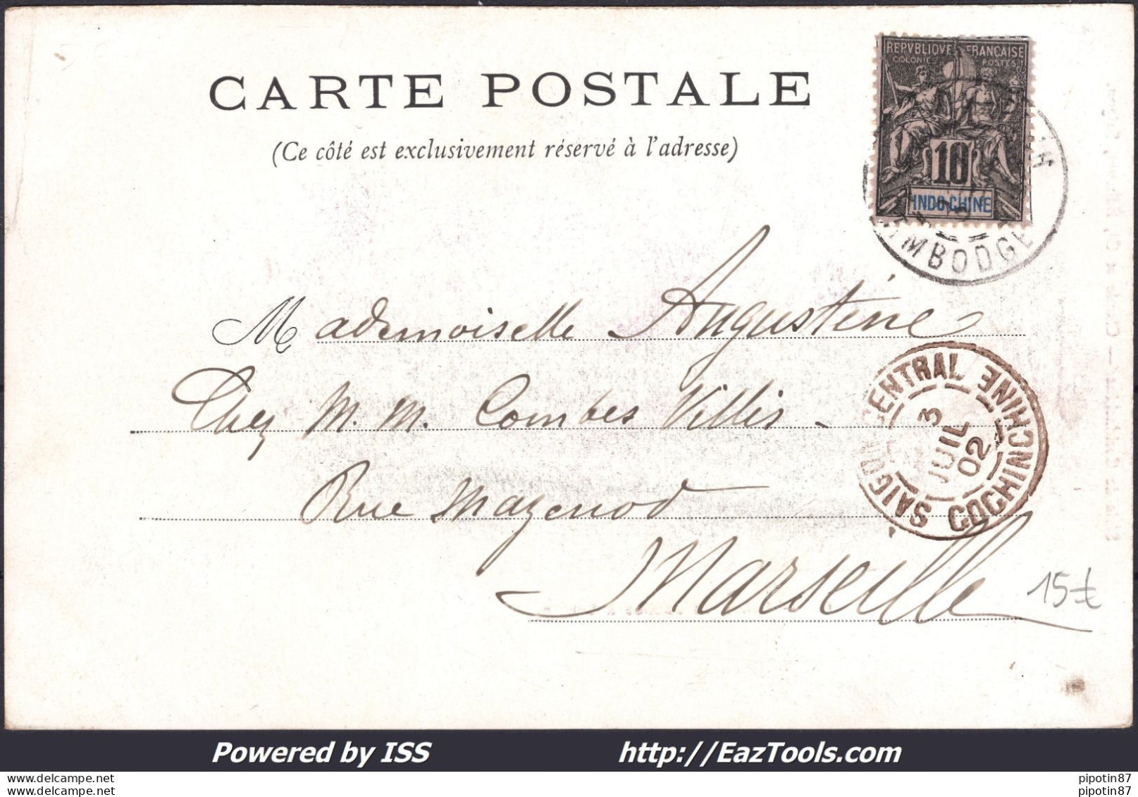 INDOCHINE N° 7 SUR CP POUR MARSEILLE AVEC CAD PNUMPENH CAMBODGE DU 03/07/1902 - Storia Postale