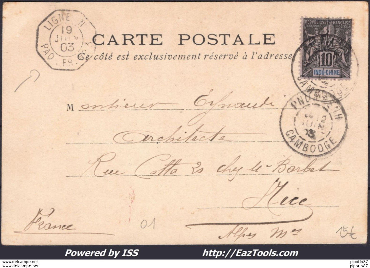 INDOCHINE N° 7 SUR CP POUR NICE AVEC CAD PNUMPENH CAMBODGE DU 12/06/1903 - Storia Postale